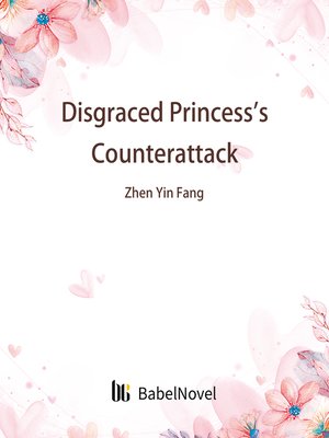 cover image of Disgraced Princess's Counterattack